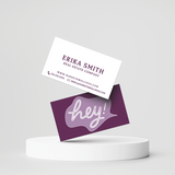 Hey! | Business Cards Business Cards Market Dwellings EGGPLANT Square 250