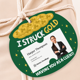 I Struck GOLD Having You As A Client! | St. Patrick's Day Gift Tags Gift Tag Market Dwellings
