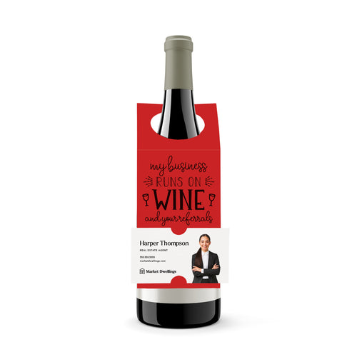 My Business Runs on Wine and Your Referrals | Bottle Hang Tags Bottle Tag Market Dwellings SCARLET 10