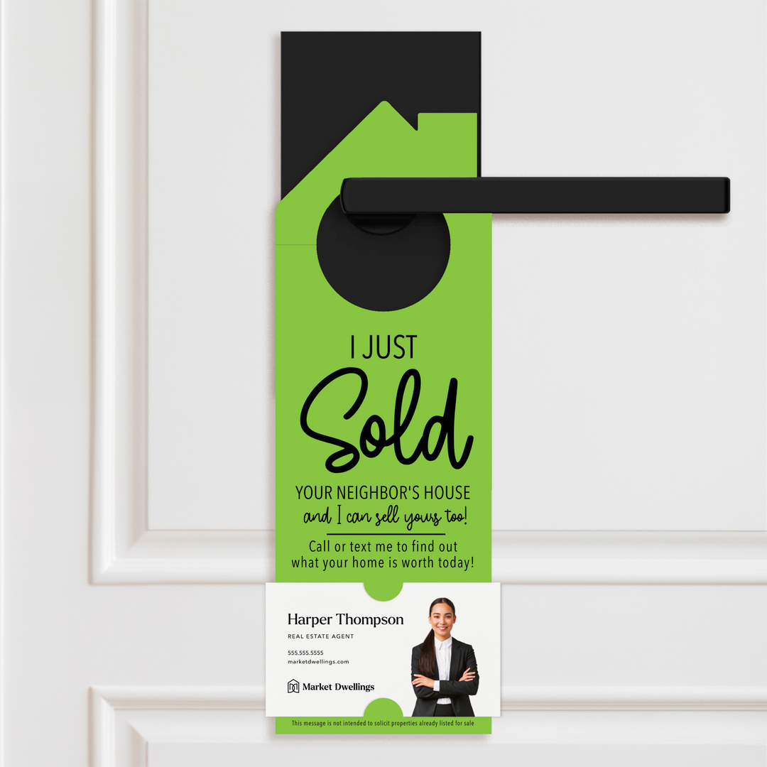 I Just Sold Your Neighbor's House | Real Estate Door Hangers | 3-DH002 Door Hanger Market Dwellings GREEN APPLE  