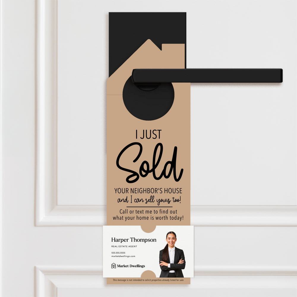 I Just Sold Your Neighbor's House | Real Estate Door Hangers | 3-DH002 Door Hanger Market Dwellings KRAFT  