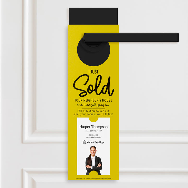 Vertical | I Just Sold Your Neighbor's House | Real Estate Door Hangers | 3-DH005 Door Hanger Market Dwellings LEMON