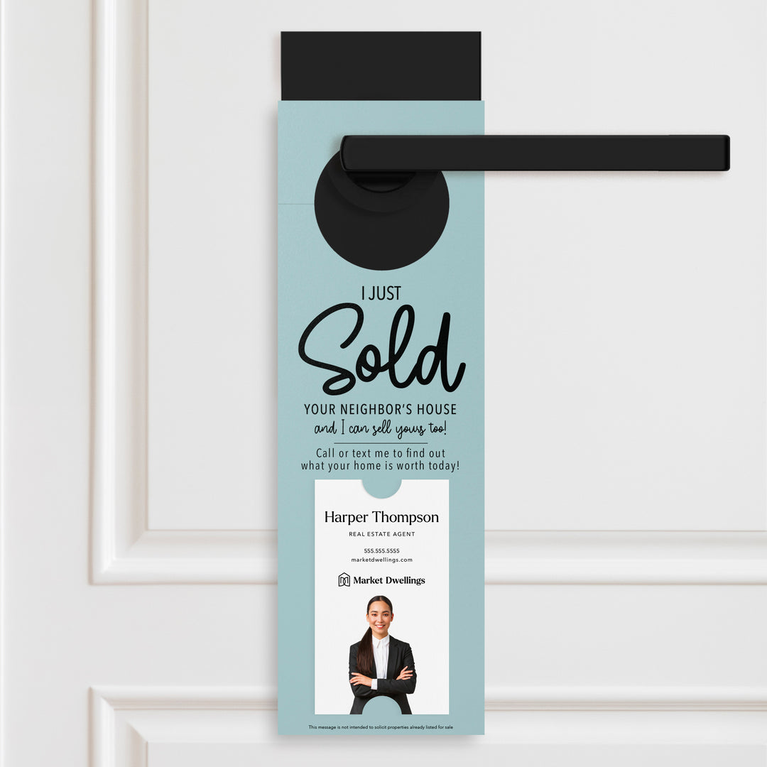 Vertical | I Just Sold Your Neighbor's House | Real Estate Door Hangers | 3-DH005 Door Hanger Market Dwellings LIGHT BLUE