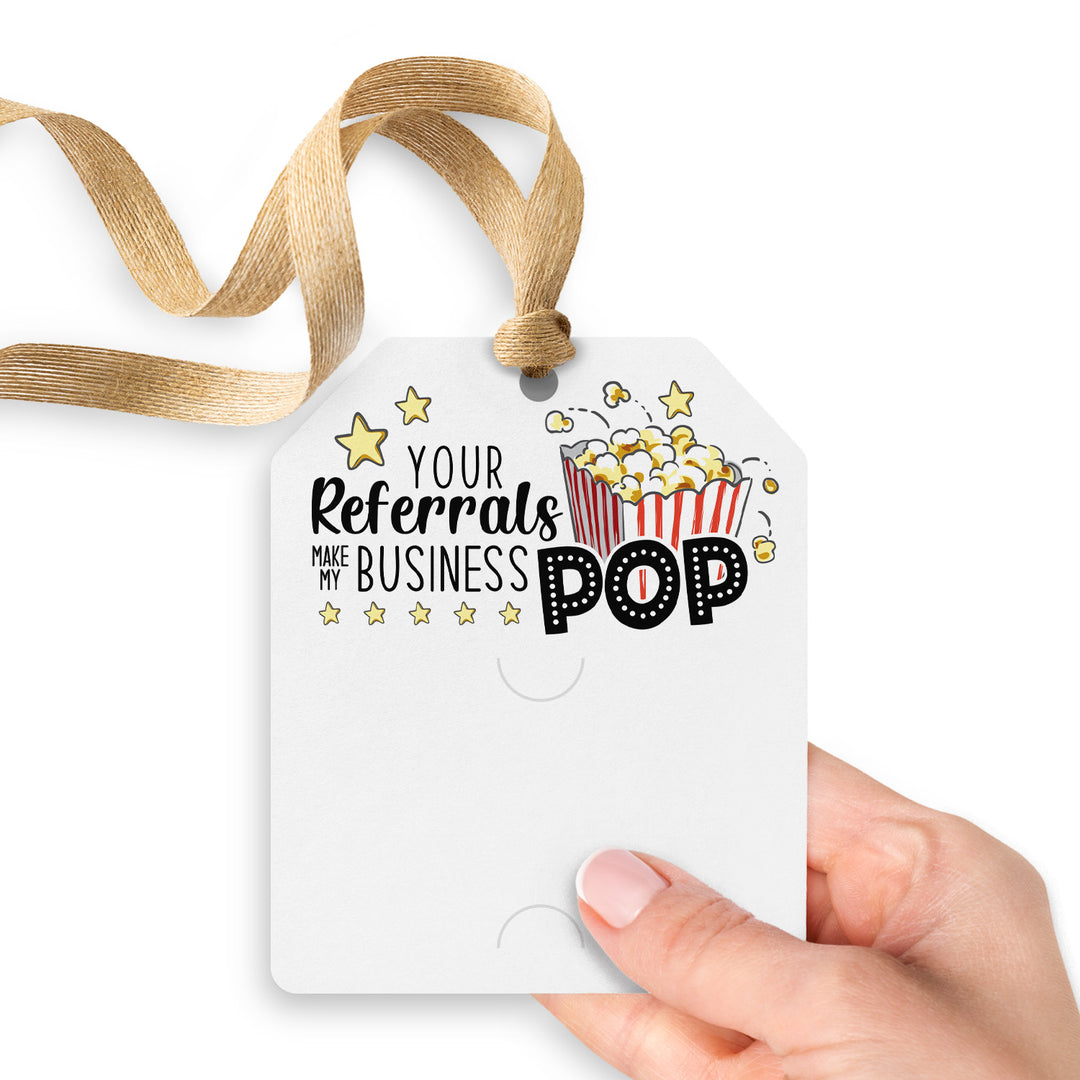 Your Referrals Make My Business Pop | Gift Tags Gift Tag Market Dwellings