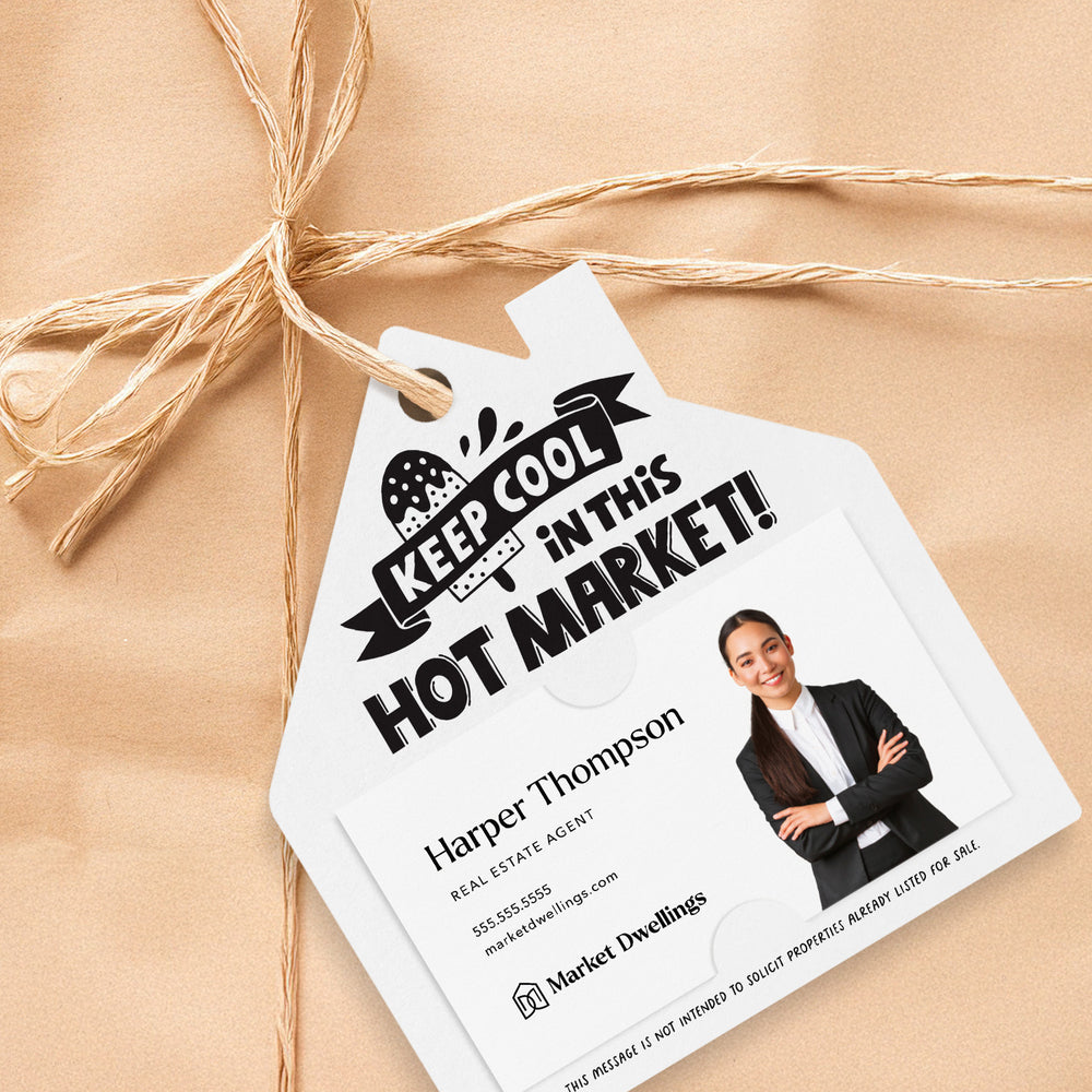 Keep Cool In This Hot Market Real Estate | Gift Tags Gift Tag Market Dwellings