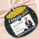 I Struck GOLD Having You As A Client! | St. Patrick's Day Gift Tags Gift Tag Market Dwellings