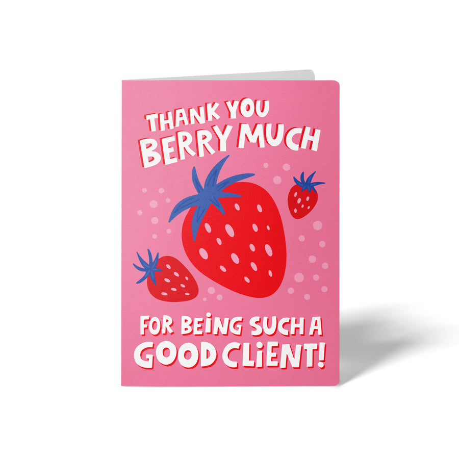 Set of Thank You Berry Much For Being Such A Good Client! | Valentine's Day Greeting Cards | Envelopes Included | 46-GC001-AB Greeting Card Market Dwellings PINK