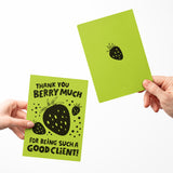 Thank You Berry Much For Being Such A Good Client! | Greeting Cards with Envelopes Greeting Card Market Dwellings