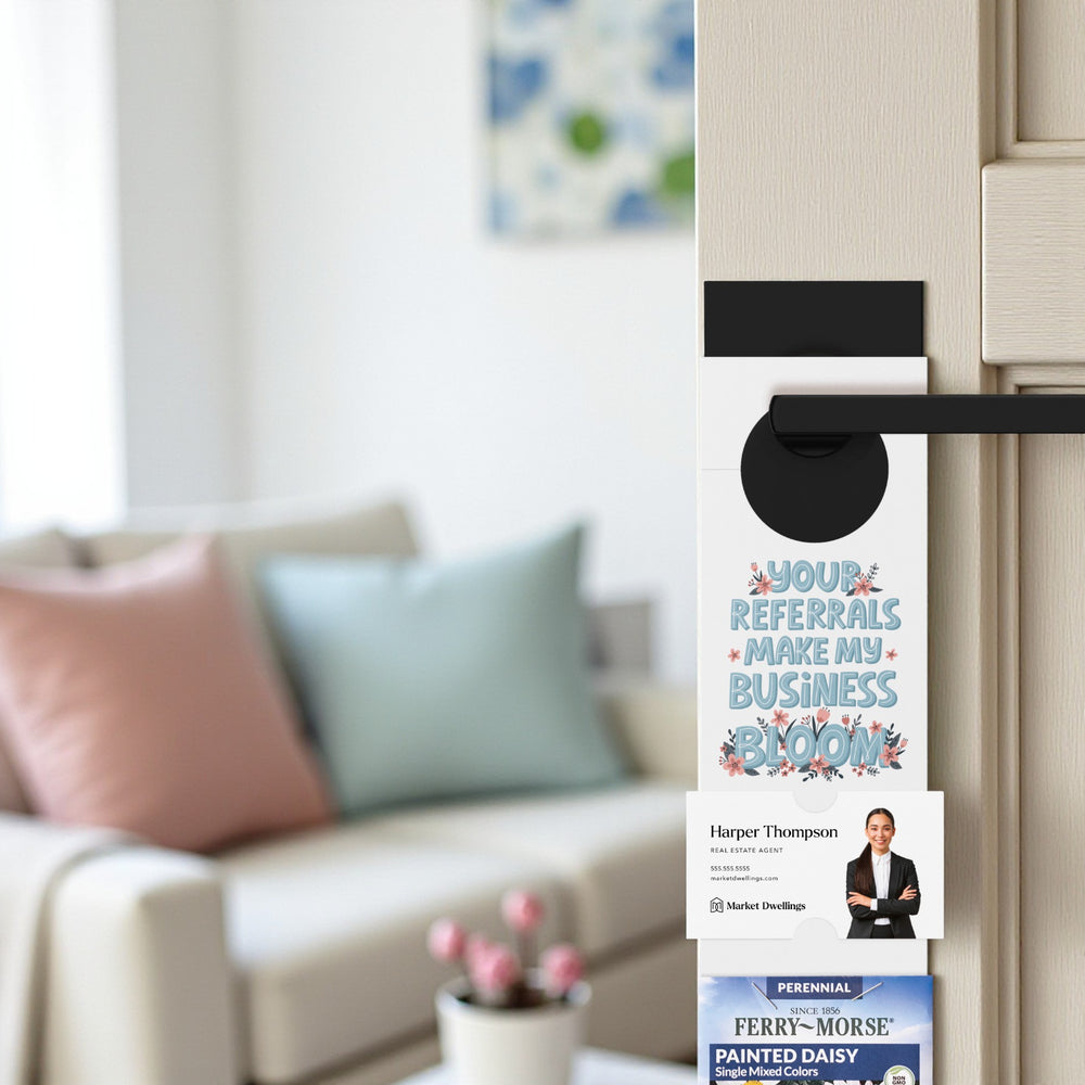 Your Referrals Make My Business Bloom | Seed Packet Door Hangers Season Door Hanger Market Dwellings