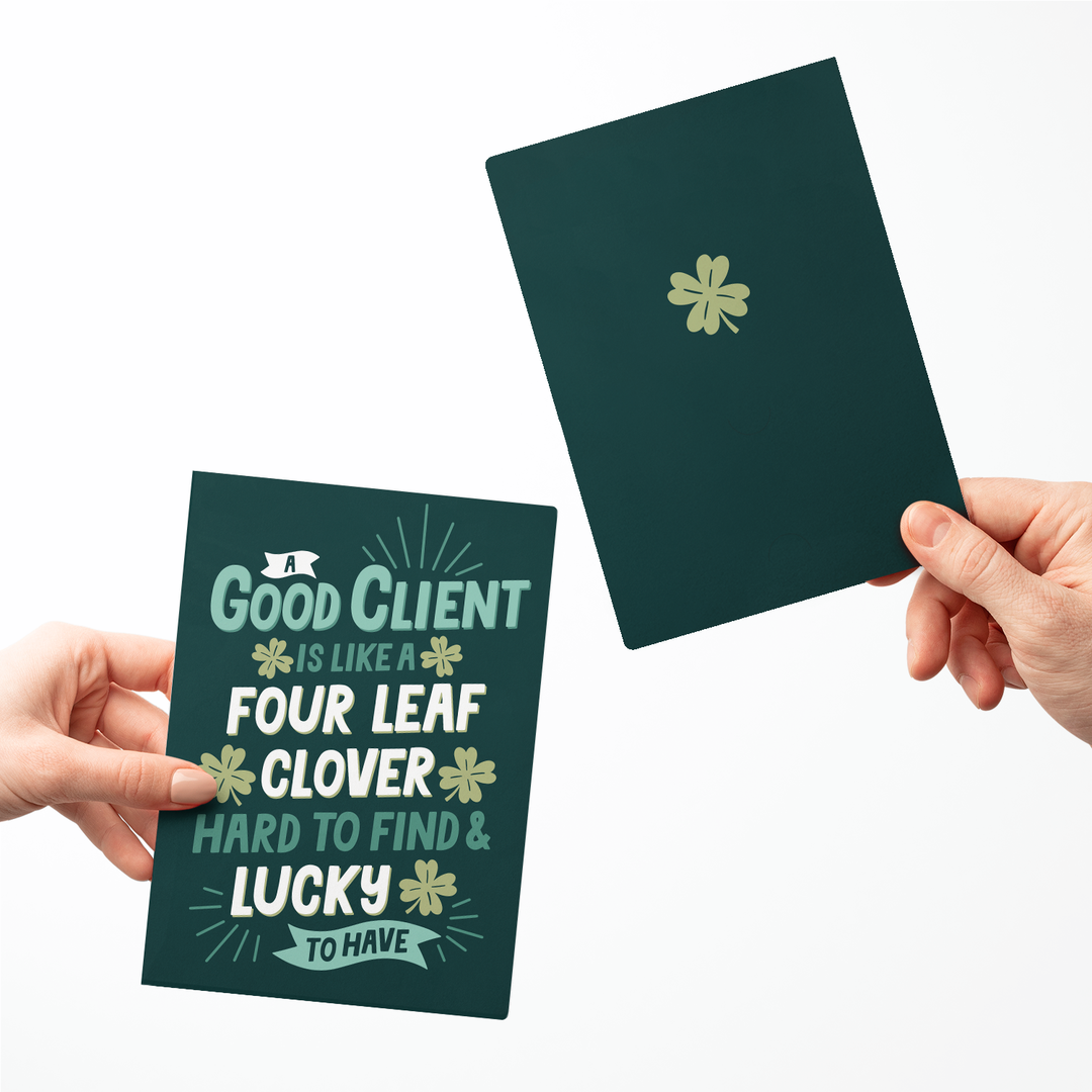 Set of A Good Client Is Like A Four Leaf Clover | St. Patrick's Day Greeting Cards | Envelopes Included | 50-GC001-AB Greeting Card Market Dwellings