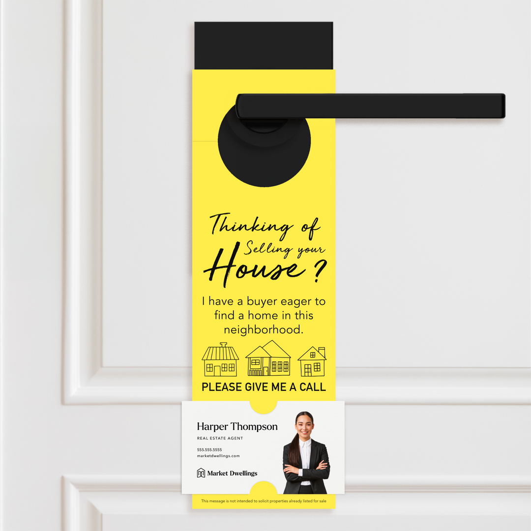 Thinking of Selling? I Have a Buyer | Door Hangers Door Hanger Market Dwellings LEMON