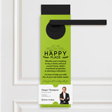 Let Me Help You Find Your Happy Place | Door Hangers Door Hanger Market Dwellings