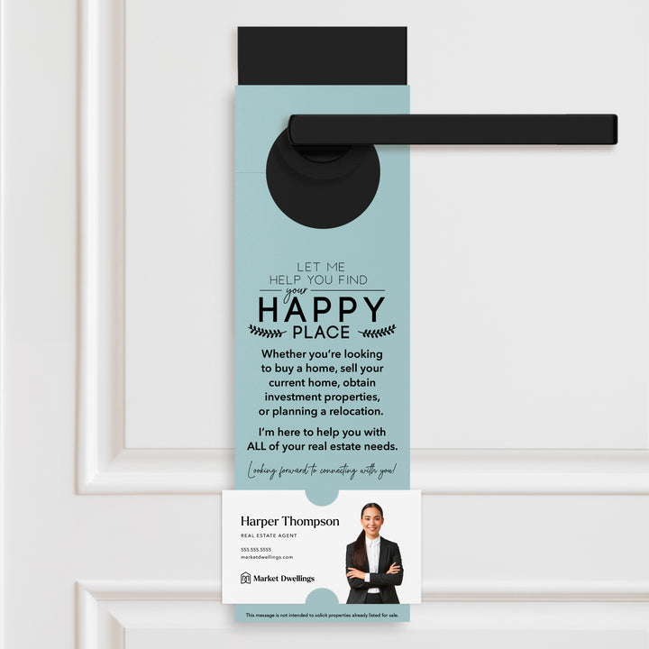 Let Me Help You Find Your Happy Place | Door Hangers Door Hanger Market Dwellings LIGHT BLUE