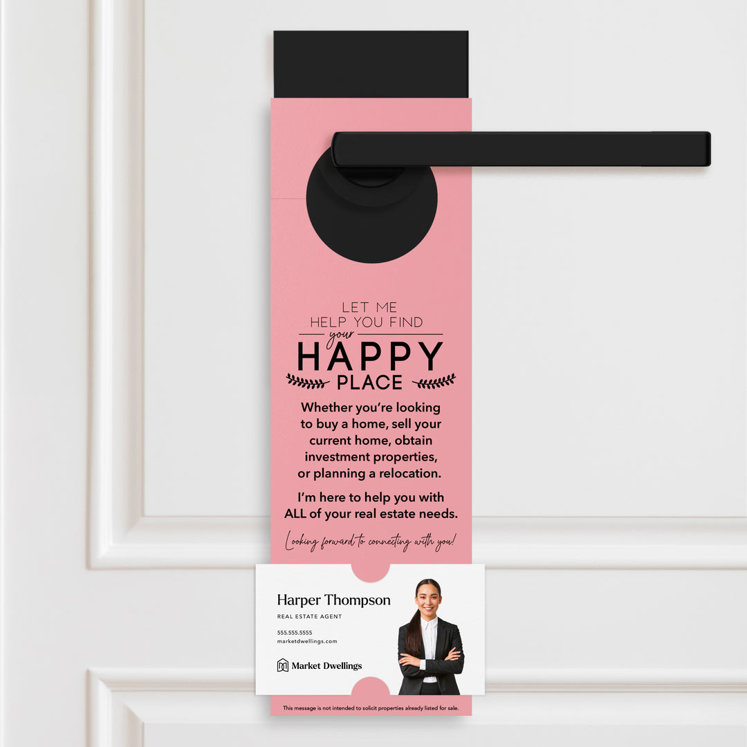 Let Me Help You Find Your Happy Place | Door Hangers Door Hanger Market Dwellings LIGHT PINK