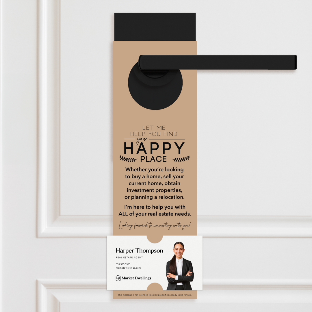 Let Me Help You Find Your Happy Place | Door Hangers Door Hanger Market Dwellings KRAFT