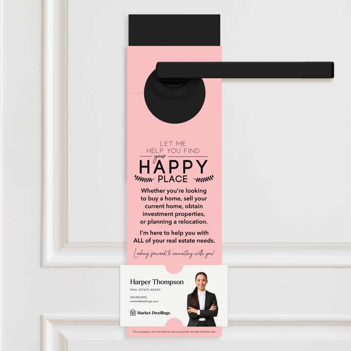 Let Me Help You Find Your Happy Place | Door Hangers Door Hanger Market Dwellings LIGHT PINK