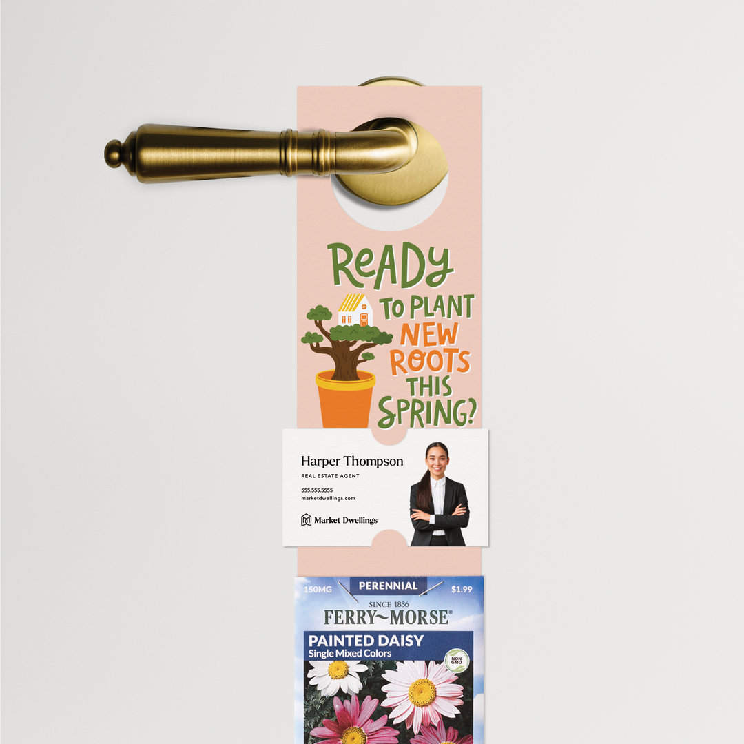 Ready to Plant Your Roots This Spring? | Spring Door Hangers | 12-DH003 Door Hanger Market Dwellings   