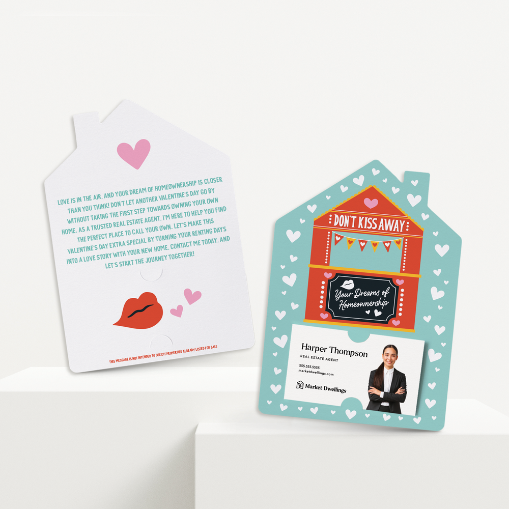 Set of Don't Kiss Away Your Dreams Of Homeownership | Valentine's Day Mailers | Envelopes Included | M246-M001 Mailer Market Dwellings   