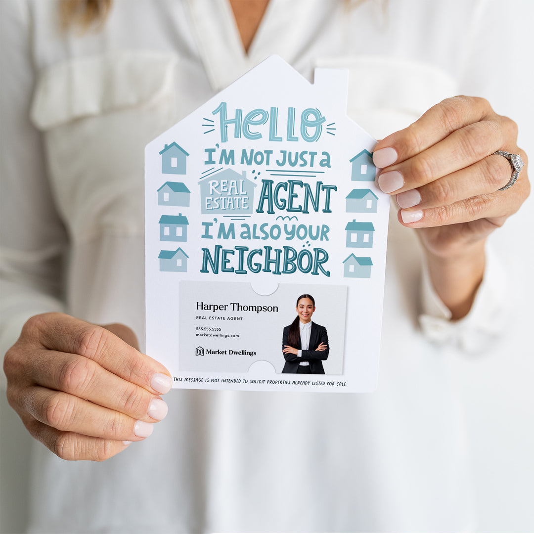 Hello I'm Not Just a Real Estate Agent I'm Your Neighbor Mailers | Envelopes Included | M54-M001 Mailer Market Dwellings