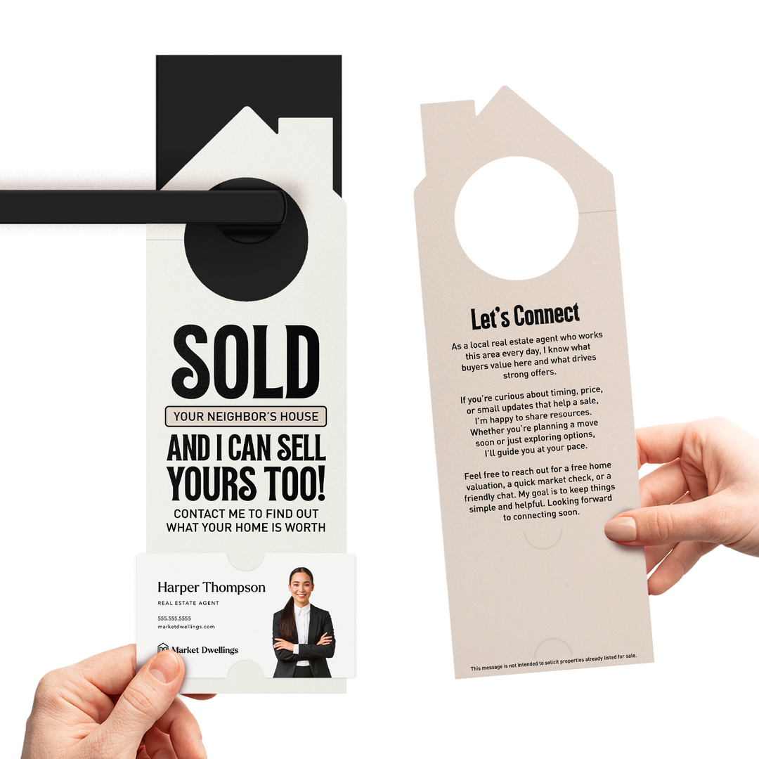 Just Sold Your Neighbor's House Door Hangers Door Hanger Market Dwellings