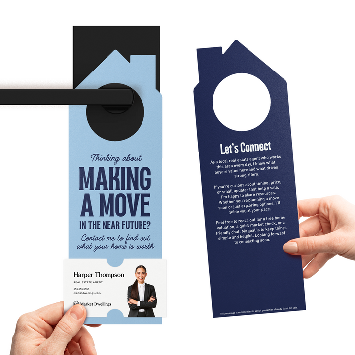 Thinking About Making A Move | Door Hangers Door Hanger Market Dwellings