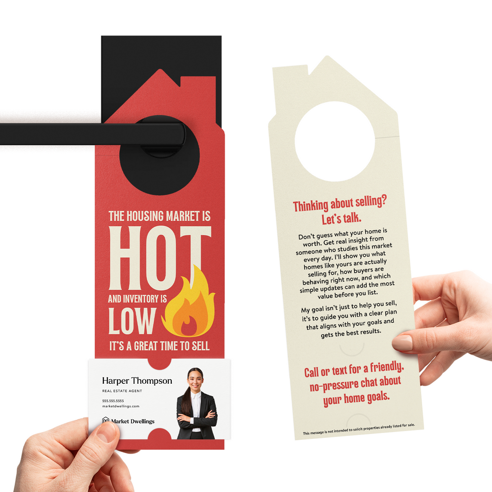 The Housing Market is Hot and Inventory is Low | Door Hangers Door Hanger Market Dwellings
