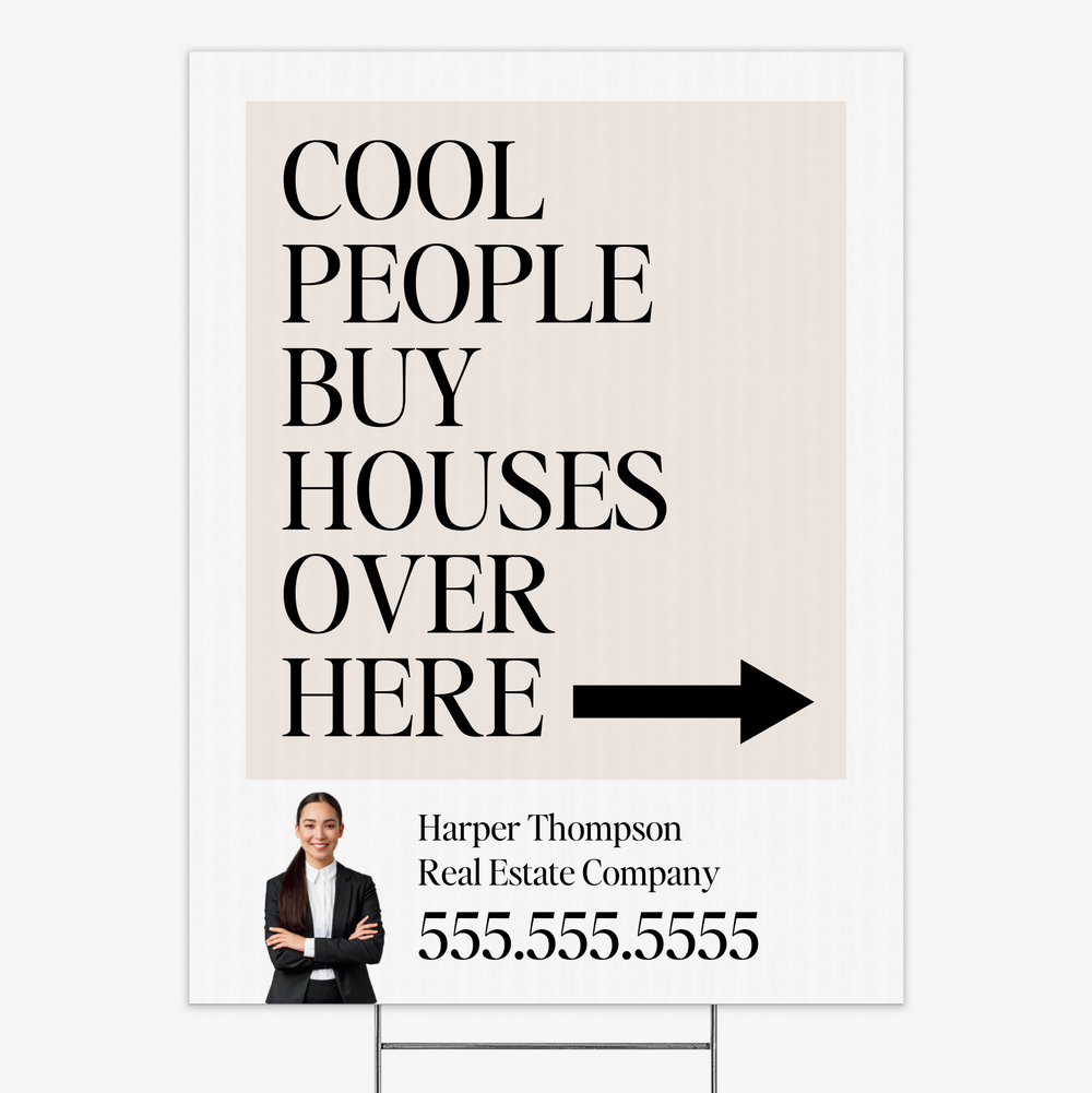 Cool People Real Estate Yard Sign Yard Sign Market Dwellings