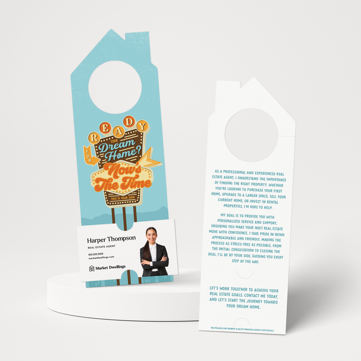 Ready For Your Dream Home? Now's The Time. This Is Your Sign. | Door Hangers | 376-DH002 Door Hanger Market Dwellings   