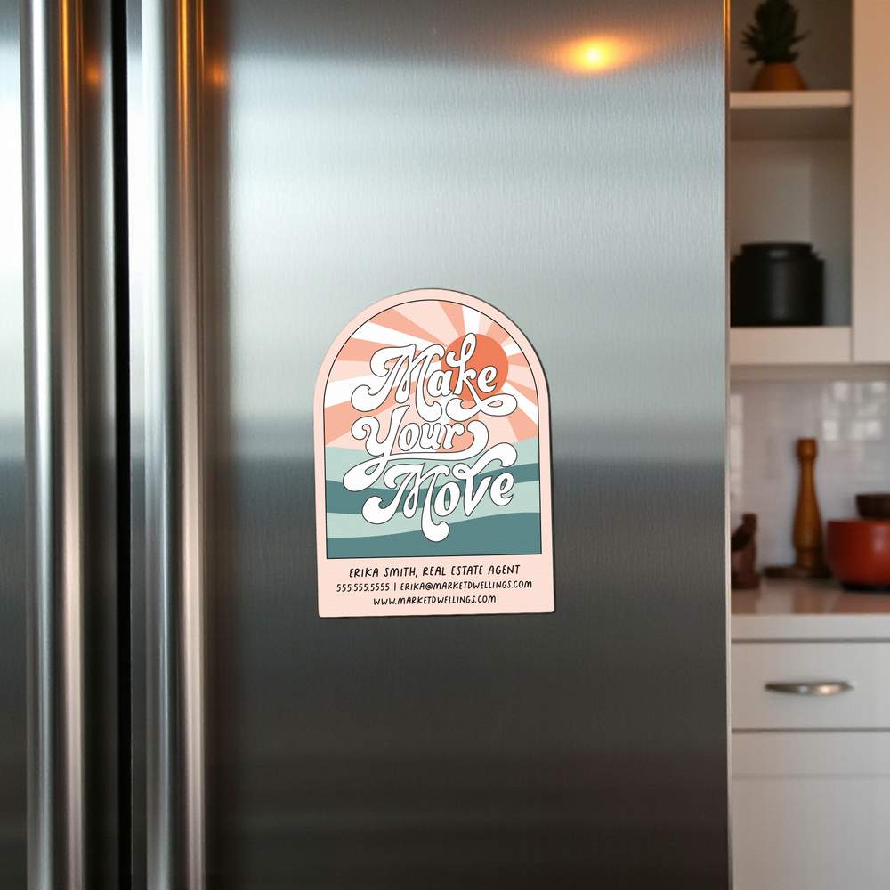 Customizable | Make Your Move Inspirational Magnets | DSM-05 Magnet Market Dwellings