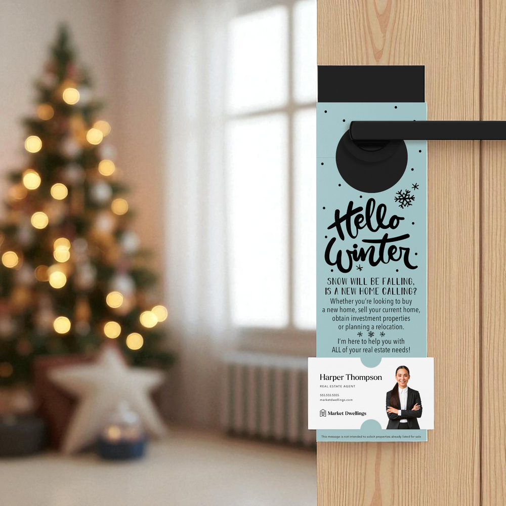 Hello Winter | Real Estate Door Hangers Holiday Door Hanger Market Dwellings