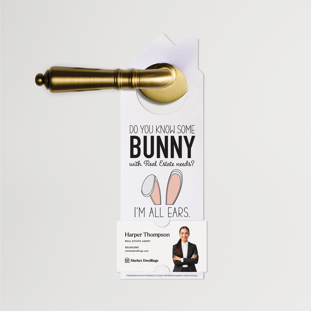 Do You Know Some Bunny? | Easter Real Estate Door Hanger | E1-DH002 Door Hanger Market Dwellings   