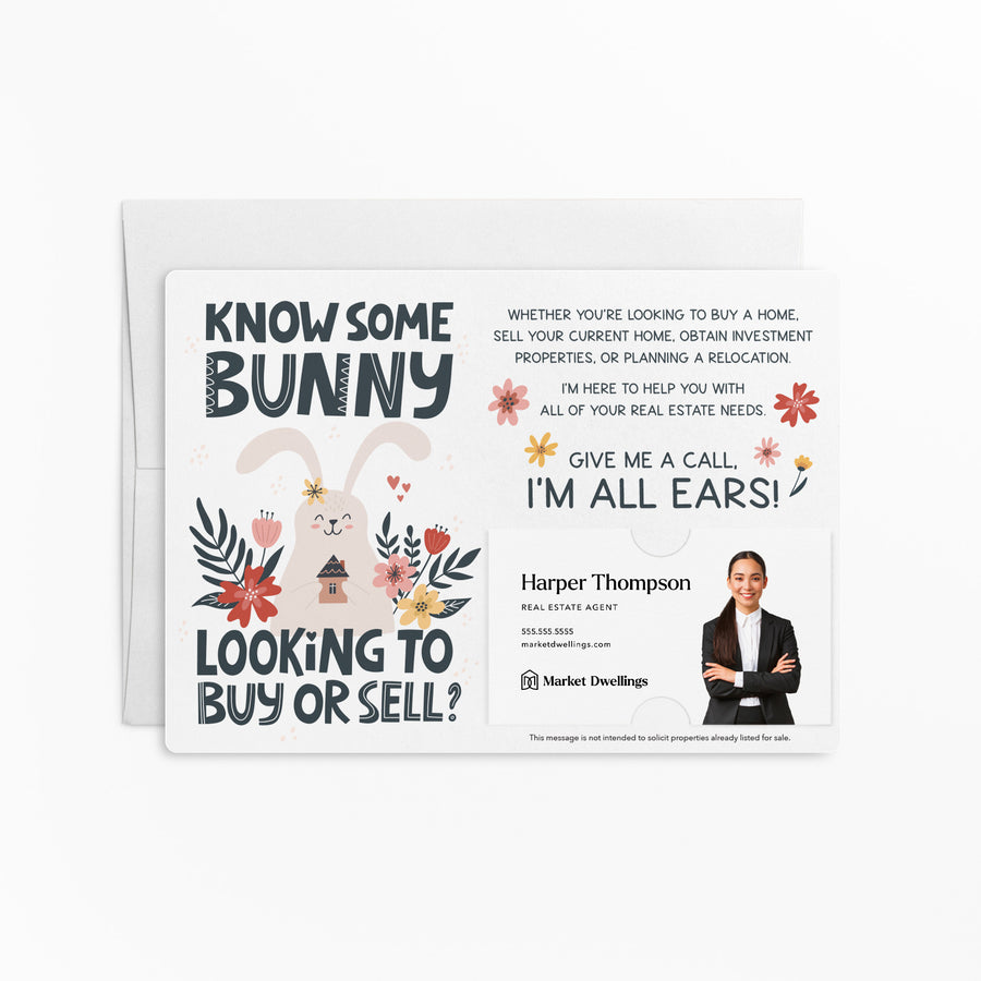 Set of "Know Some Bunny Looking To Buy or Sell?" Double-Sided Mailers | Envelopes Included | Easter | E3-M003 Mailer Market Dwellings