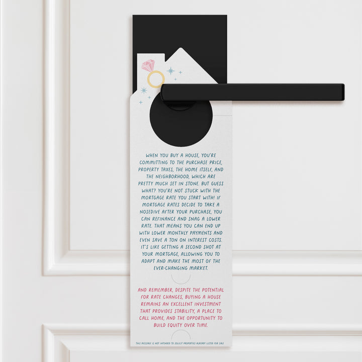 Marry The House, Date The Rate Door Hangers Door Hanger Market Dwellings