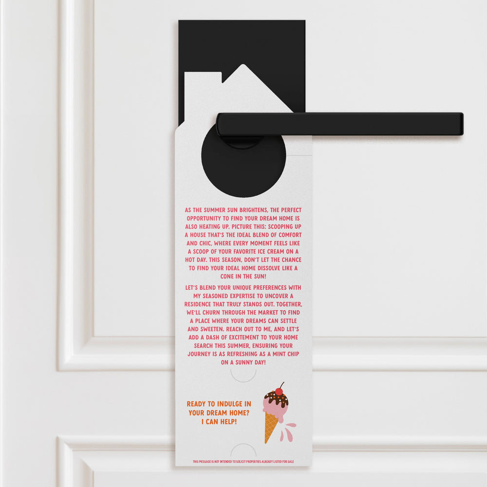 Scoop Up Your Dream Home This Summer! Door Hangers Door Hanger Market Dwellings