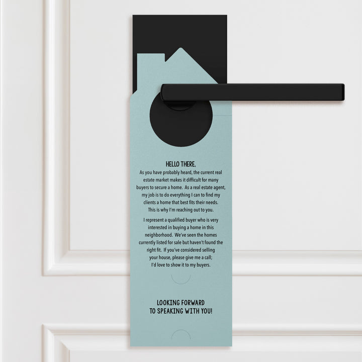 Thinking of Selling Your House? I Have a Buyer Door Hangers