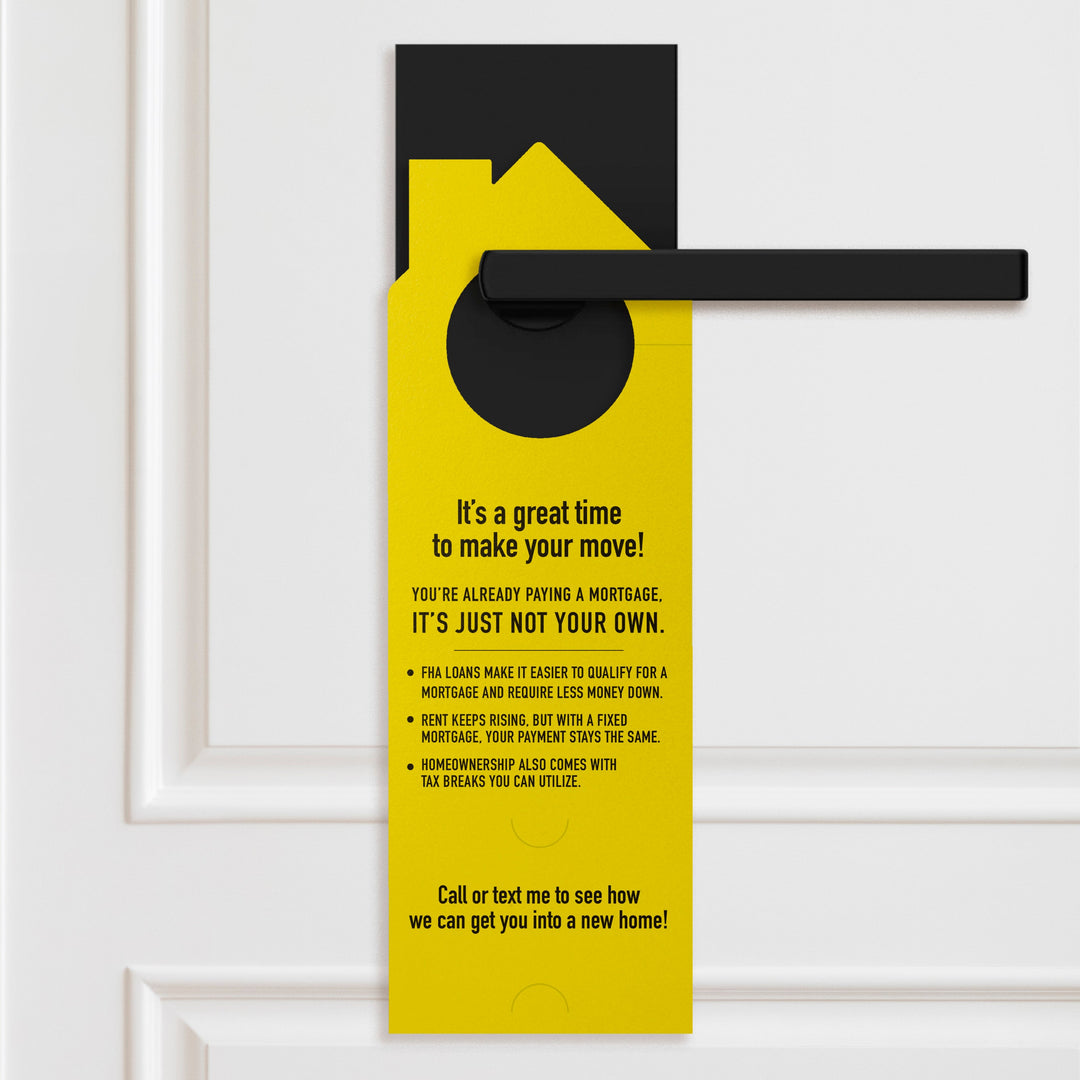 Ready to Quit Renting? Door Hangers Door Hanger Market Dwellings