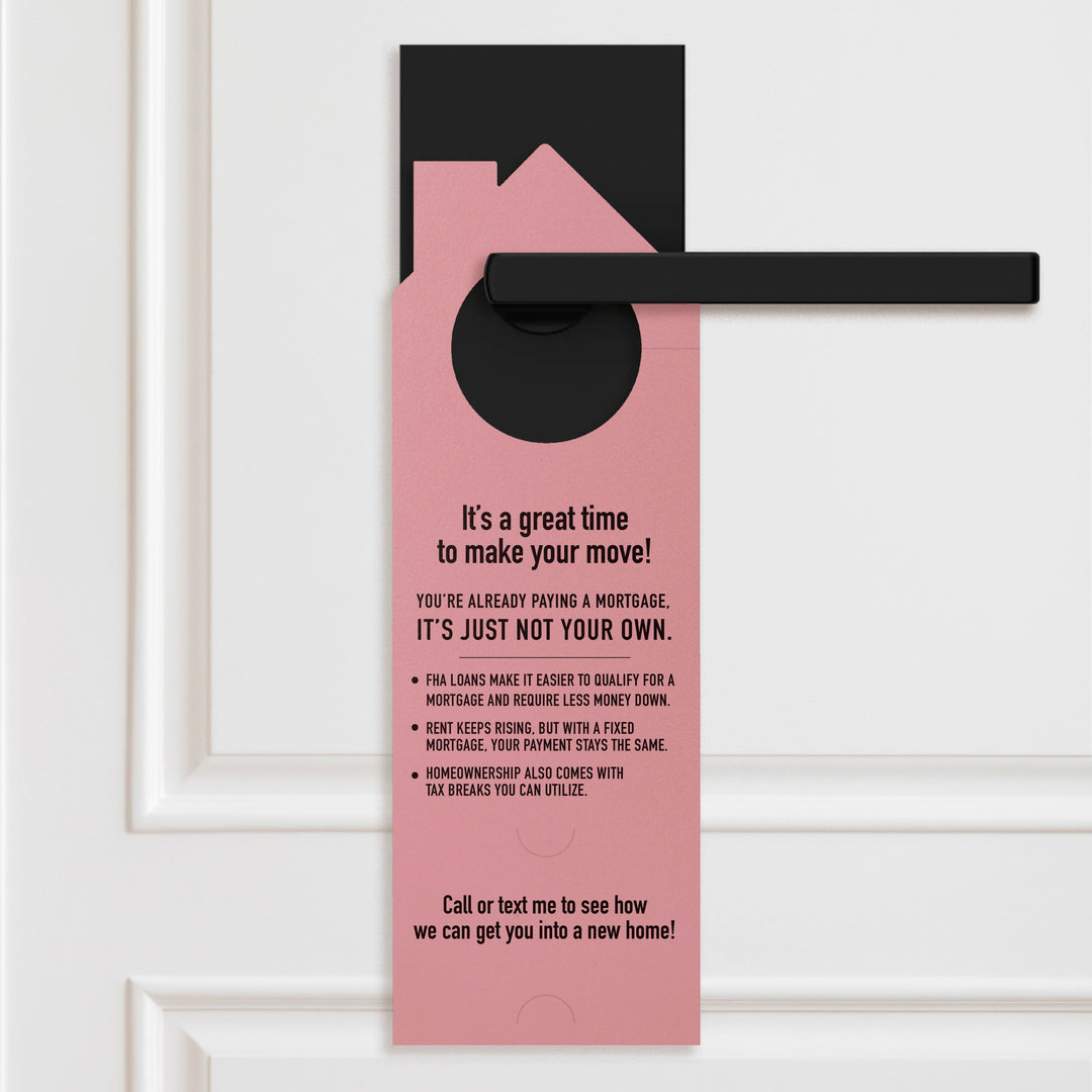 Ready to Quit Renting? Door Hangers Door Hanger Market Dwellings