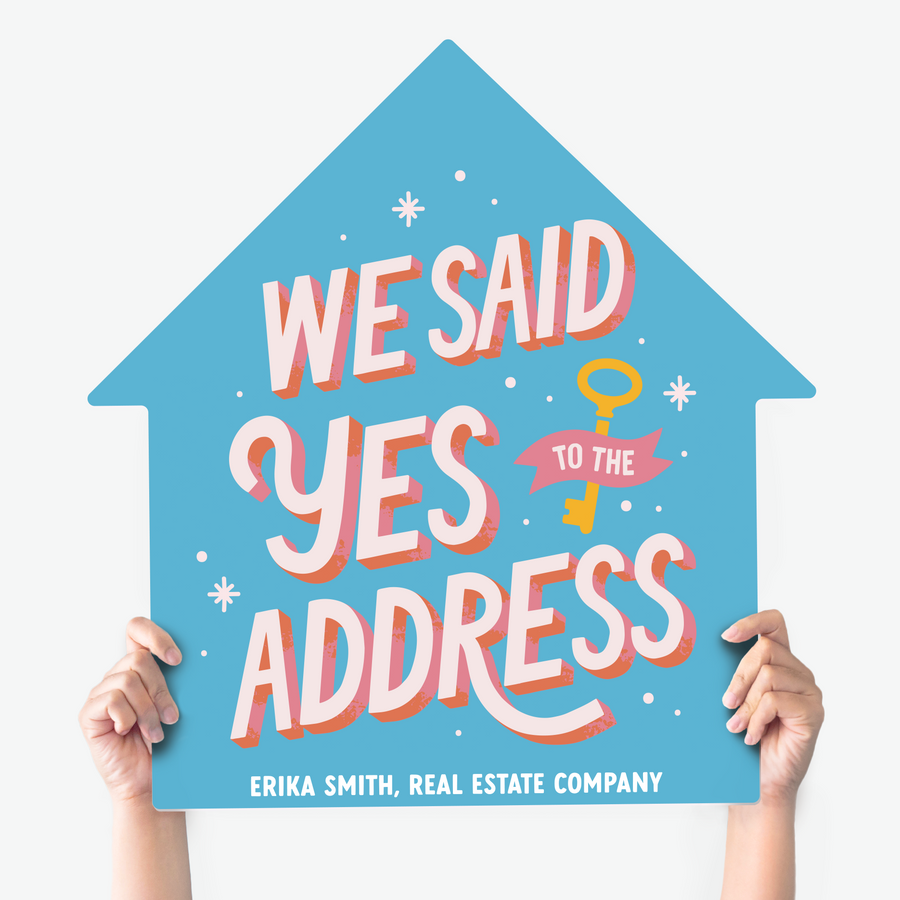 Customizable | We Said Yes To The Address House Sign | Photo Prop | DSY-19-AB House Sign Market Dwellings BRIGHT BLUE  