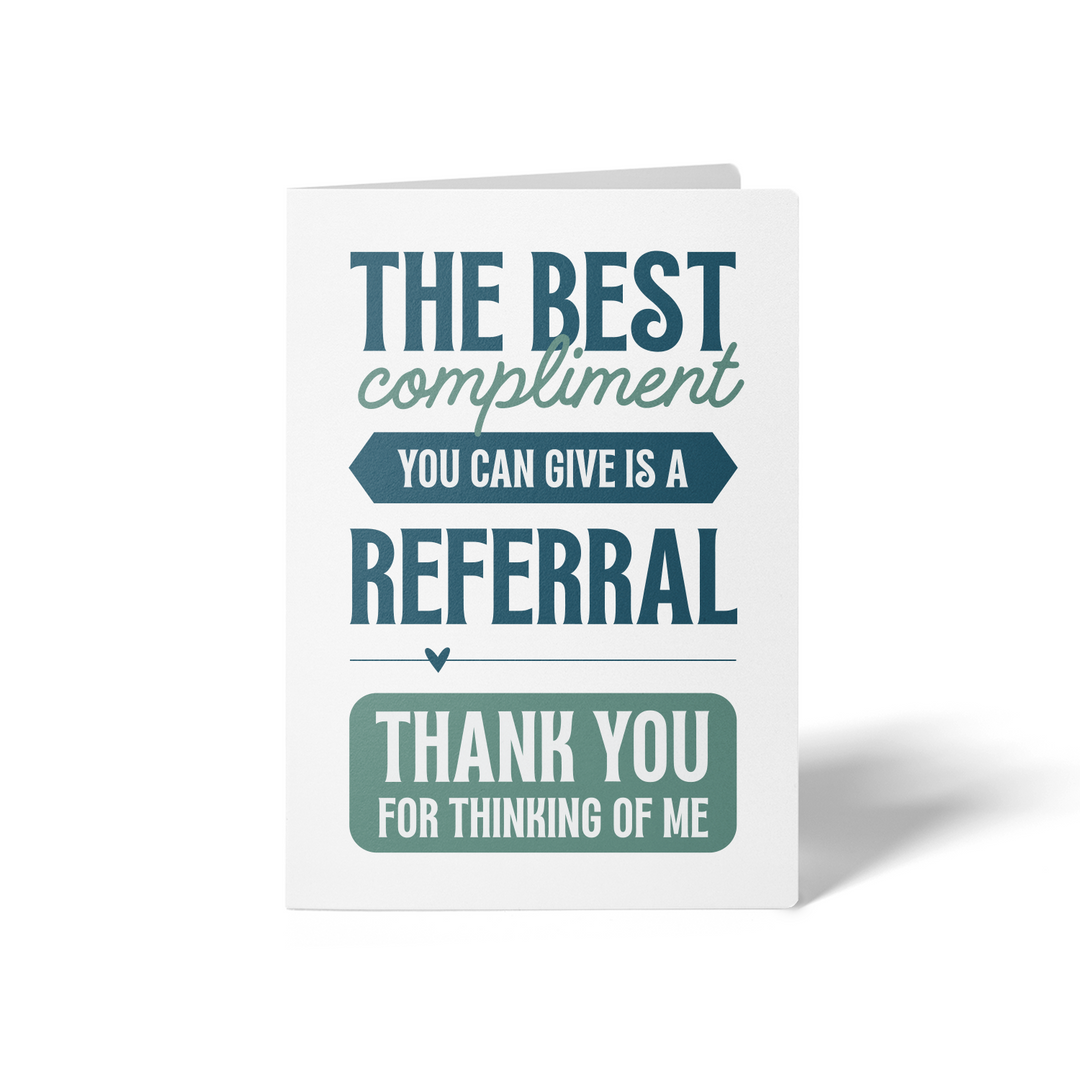 Set of The Best Compliment You Can Give is a Referral | Greeting Cards | Envelopes Included Greeting Card Market Dwellings
