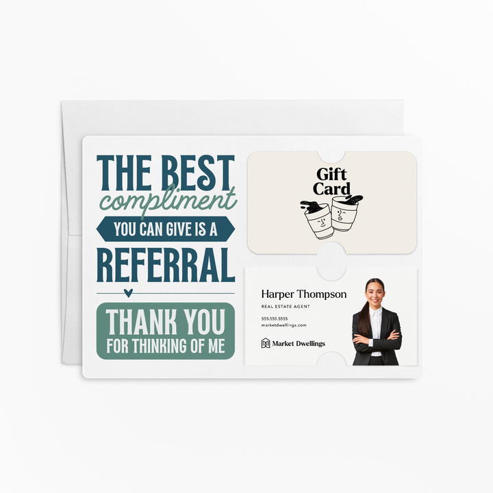 Set of The Best Compliment You Can Give is a Referral | Mailers | Envelopes Included Mailer Market Dwellings