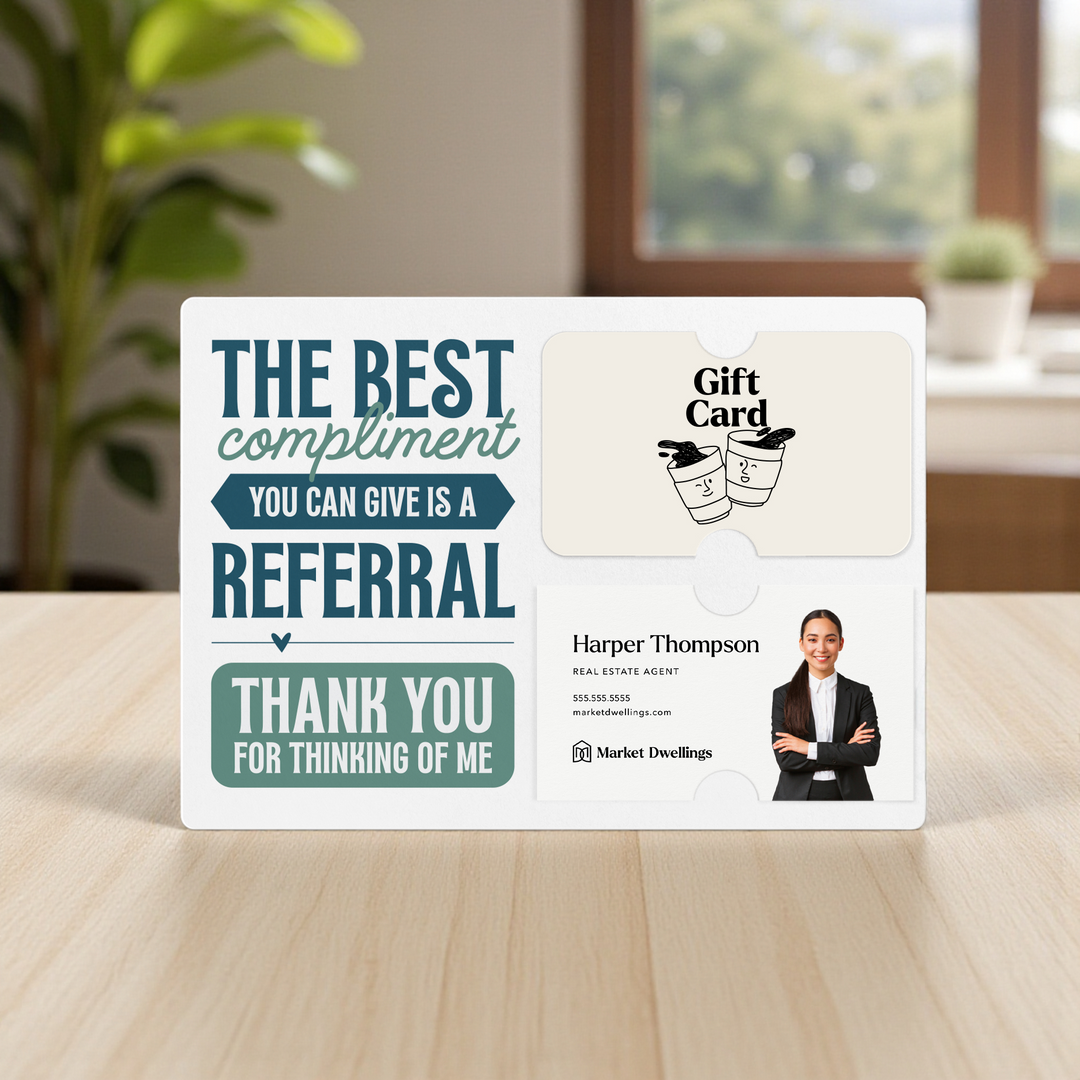 Set of The Best Compliment You Can Give is a Referral | Mailers | Envelopes Included Mailer Market Dwellings