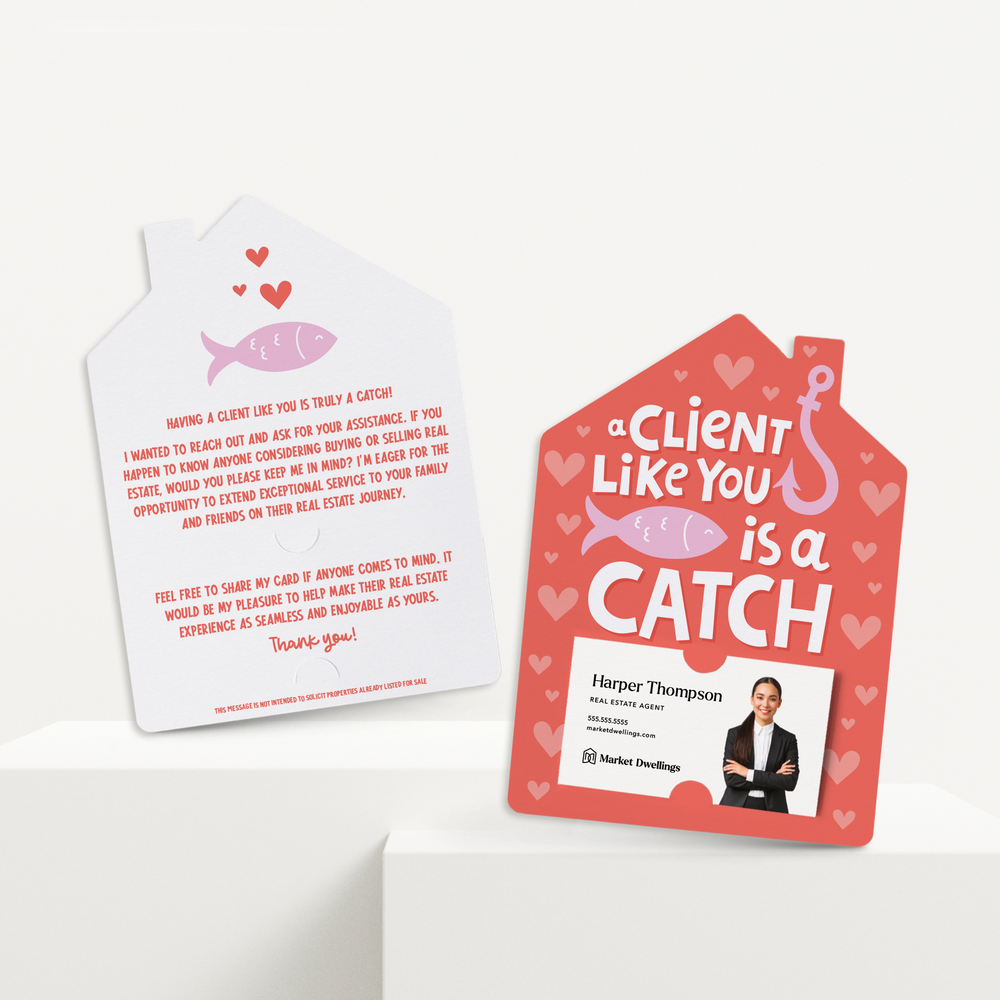 Set of A Client Like You Is A Catch!
 | Valentine's Day Mailers | Envelopes Included | M244-M001 Mailer Market Dwellings   