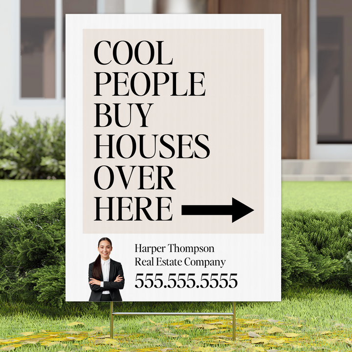 Customizable | Cool People Real Estate Yard Sign | DSY1-V-2 Yard Sign Market Dwellings