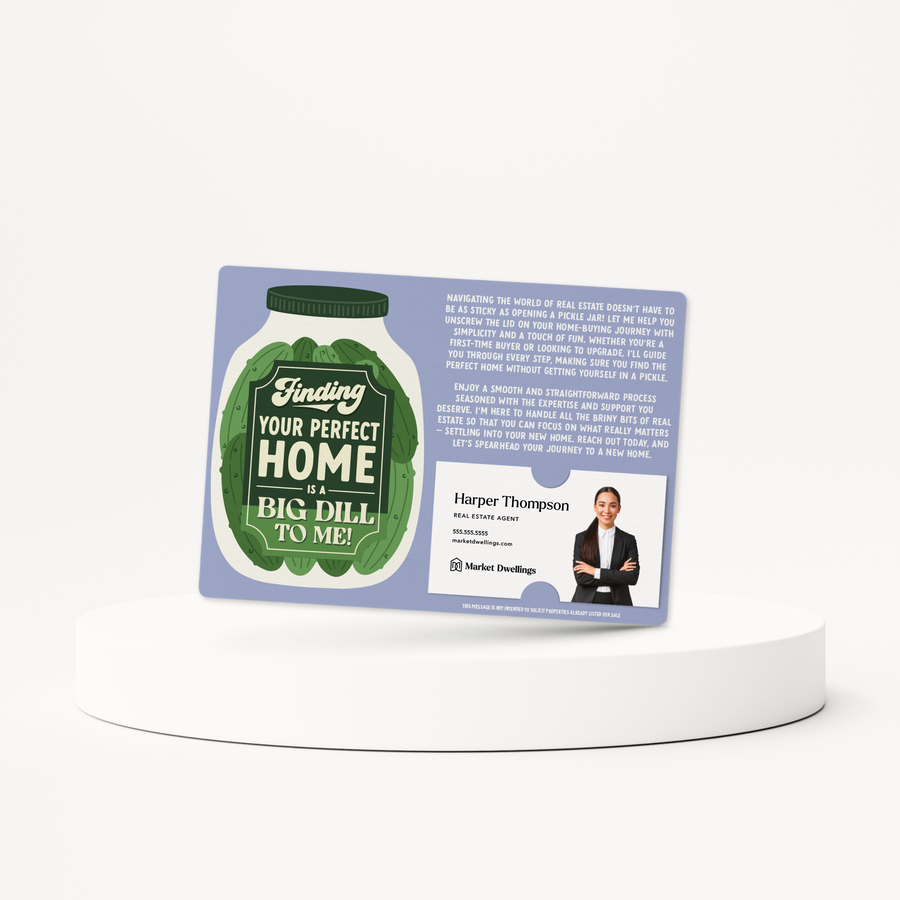 Set of Finding Your Perfect Home Is A Big Dill To Me! | Mailers | Envelopes Included | M167-M003 Mailer Market Dwellings   