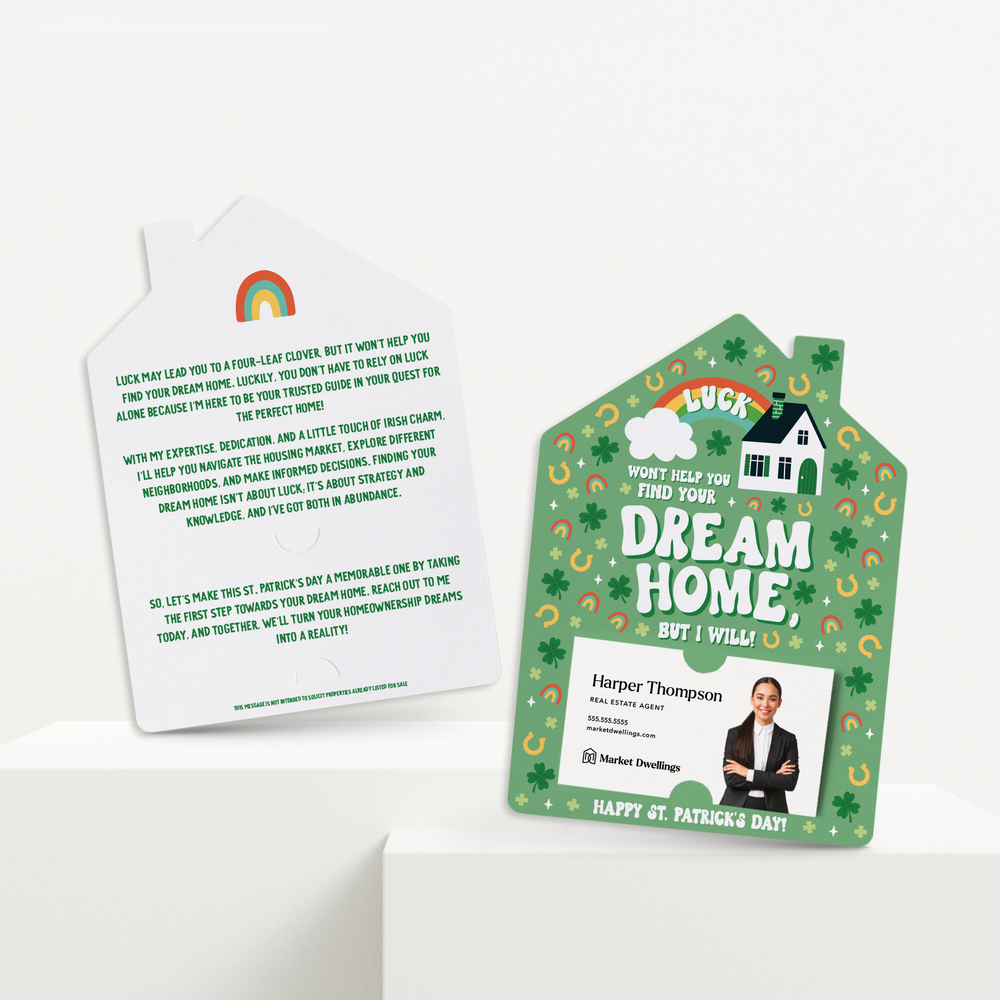 Set of Luck Won't Help You Find Your Dream Home, But I Will! | St. Patrick's Day Mailers | Envelopes Included | M252-M001 Mailer Market Dwellings   