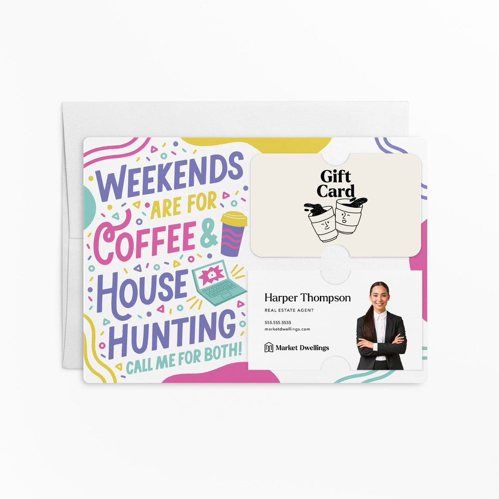 Weekends Are For Coffee & House Hunting | Real Estate Mailers with Envelopes Mailer Market Dwellings