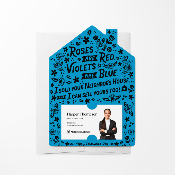 Set of Roses Are Red. Violets Are Blue. I Sold Your neighbor's House, And I Can Sell Yours Too! | Valentine's Day Mailers | Envelopes Included | M102-M001 Mailer Market Dwellings ARCTIC