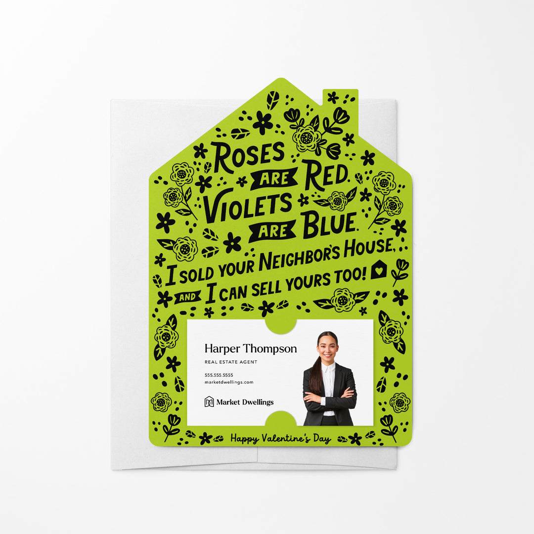 Set of Roses Are Red. Violets Are Blue. I Sold Your neighbor's House, And I Can Sell Yours Too! | Valentine's Day Mailers | Envelopes Included | M102-M001 Mailer Market Dwellings GREEN APPLE