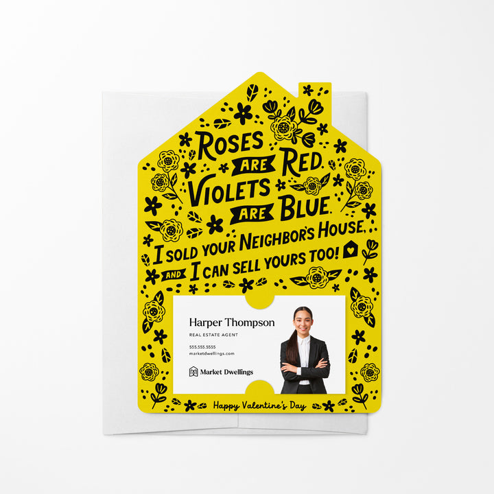 Set of Roses Are Red. Violets Are Blue. I Sold Your neighbor's House, And I Can Sell Yours Too! | Valentine's Day Mailers | Envelopes Included | M102-M001 Mailer Market Dwellings LEMON