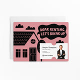 Dear Renting, Let's Break Up. | Real Estate & Mortgage Mailers with Envelopes Mailer Market Dwellings